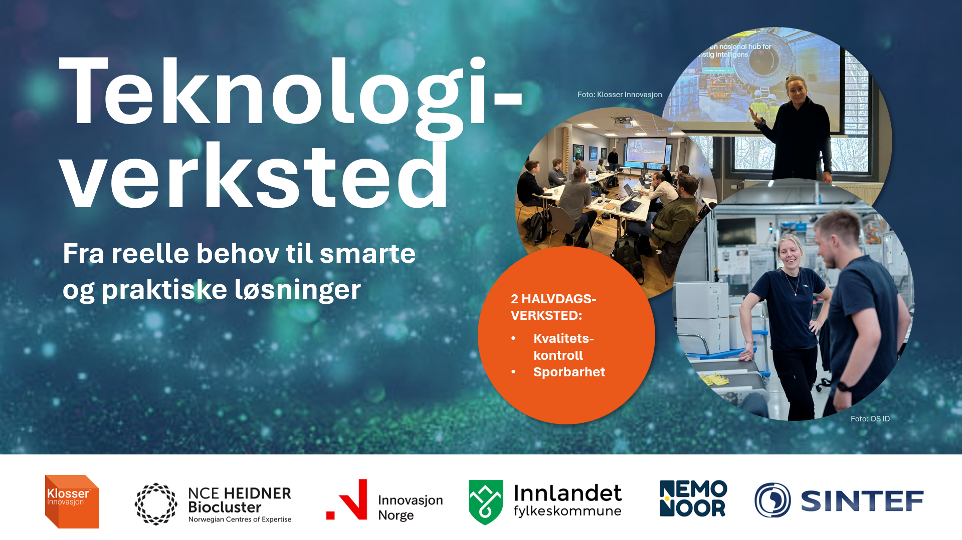 Teknologiverksted – fra reelle behov til smarte og praktiske løsninger
